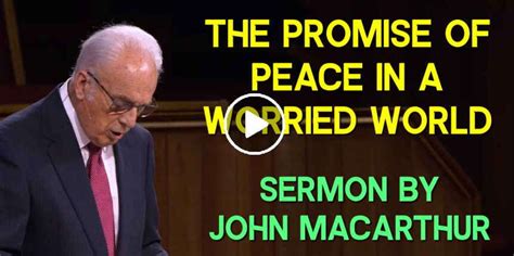 The Promise of Peace in a Worried World .